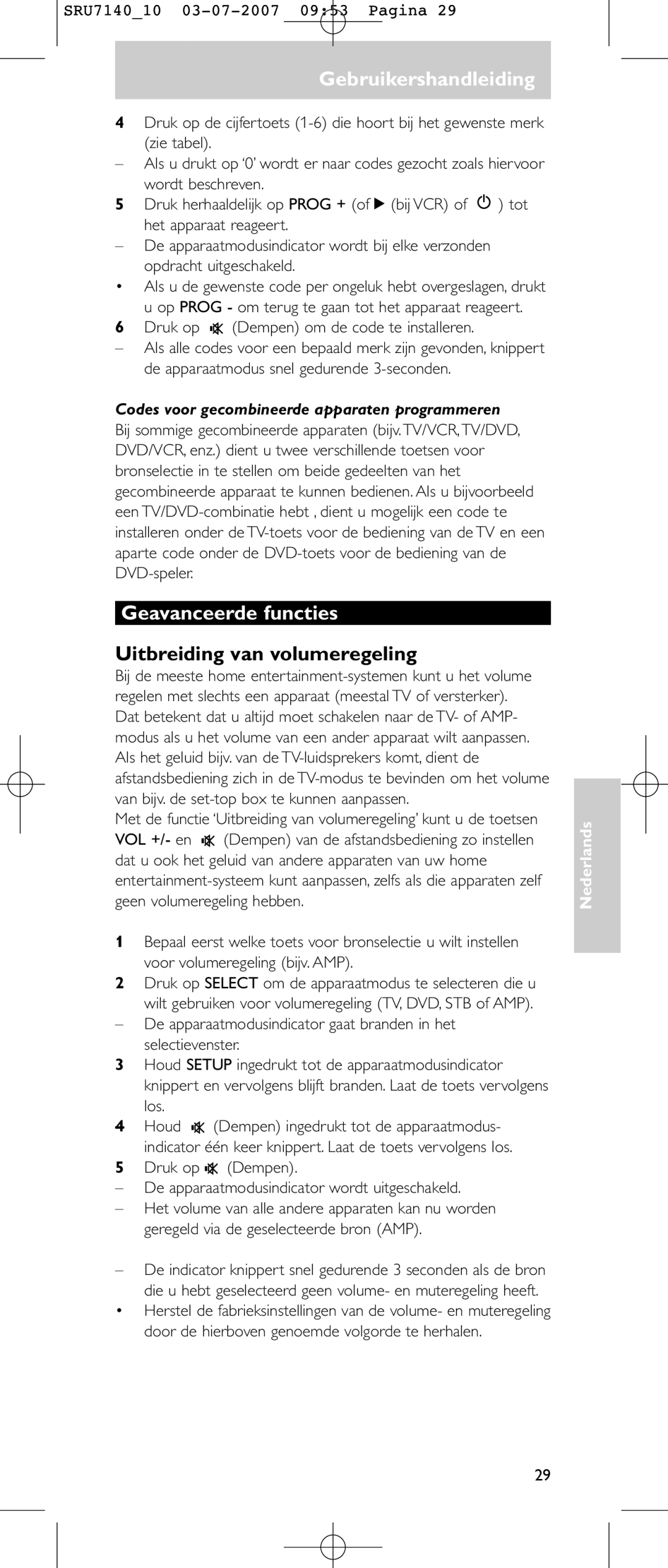 Philips SRU 7140 Geavanceerde functies, Uitbreiding van volumeregeling, Codes voor gecombineerde apparaten programmeren 