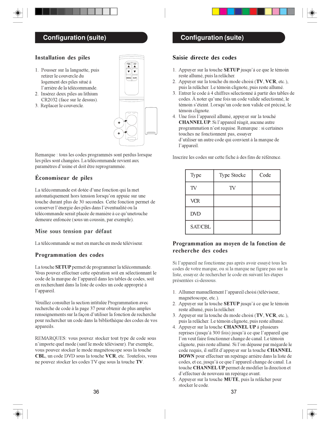 Philips SRU4040 owner manual Configuration suite, Installation des piles, Économiseur de piles, Programmation des codes 