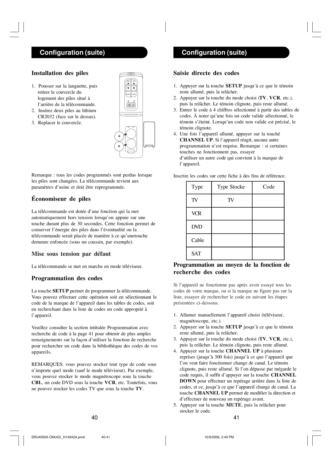 Philips SRU4050 owner manual Configuration suite, Installation des piles, Économiseur de piles, Programmation des codes 