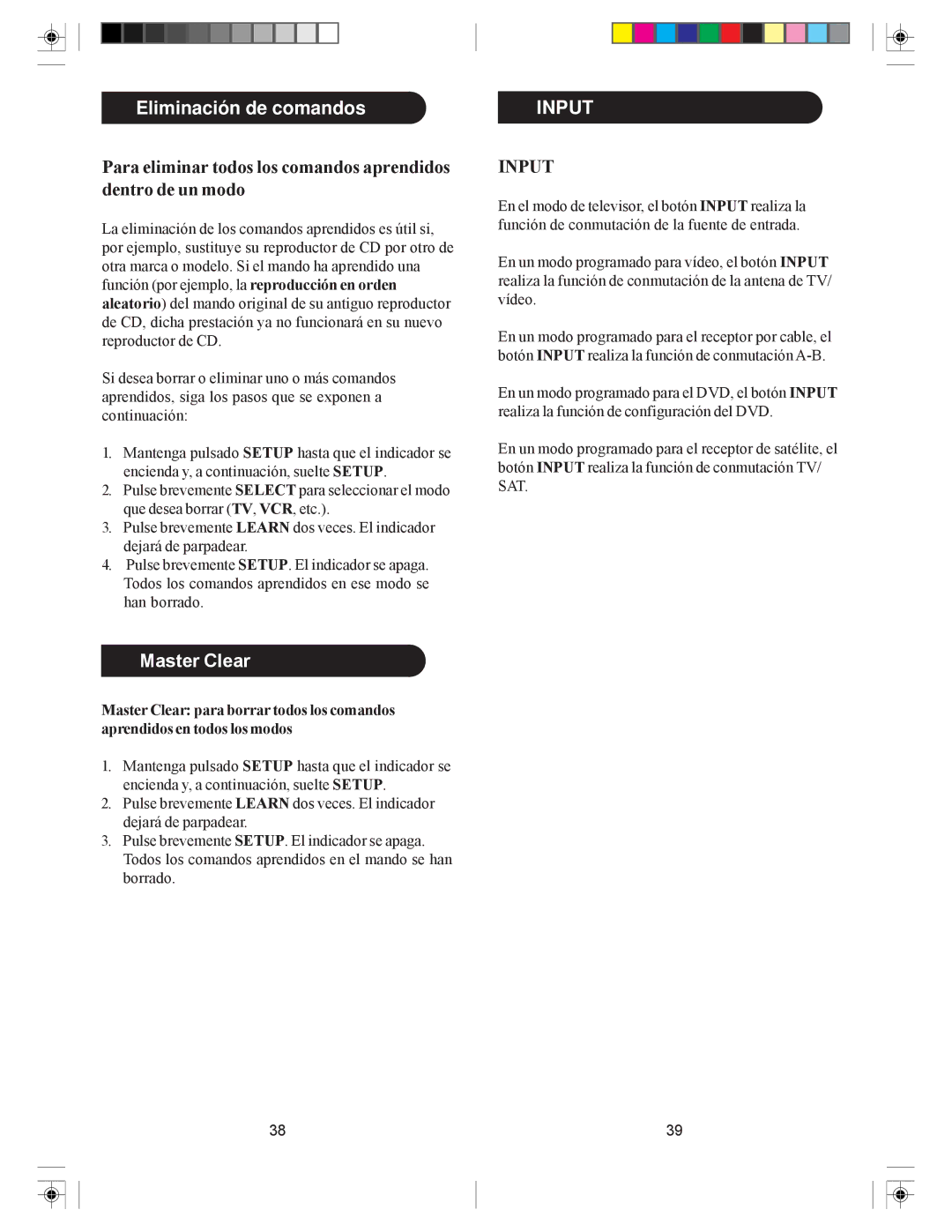 Philips SRU4105/27 owner manual Eliminación de comandos, Input 