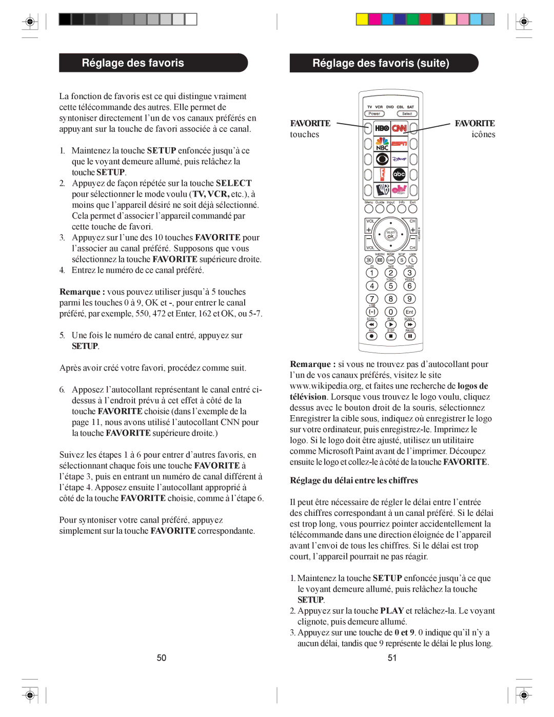 Philips SRU4105/27 owner manual Réglage des favoris suite, Réglage du délai entre les chiffres 