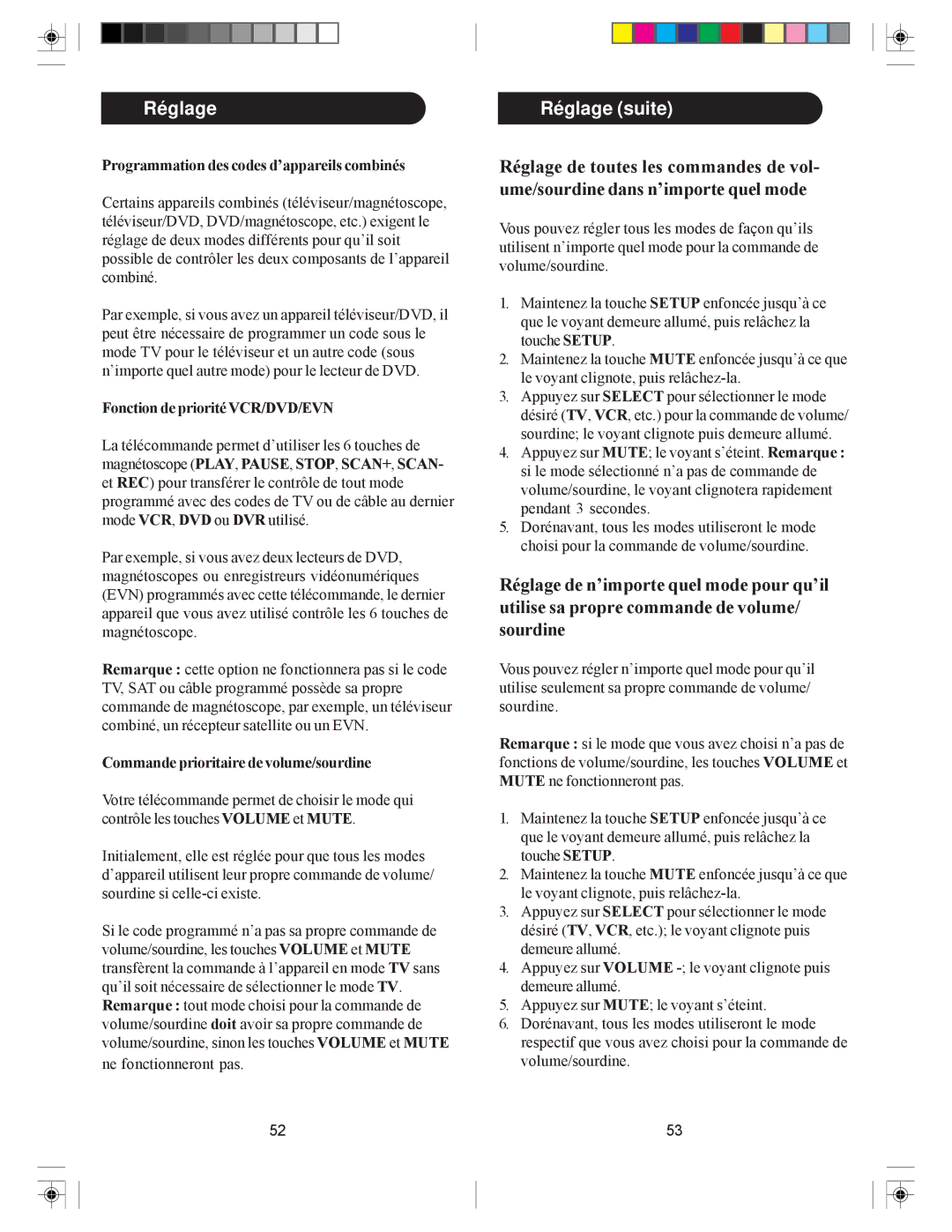 Philips SRU4105/27 Réglage suite, Programmation des codes d’appareils combinés, Fonction de priorité VCR/DVD/EVN 