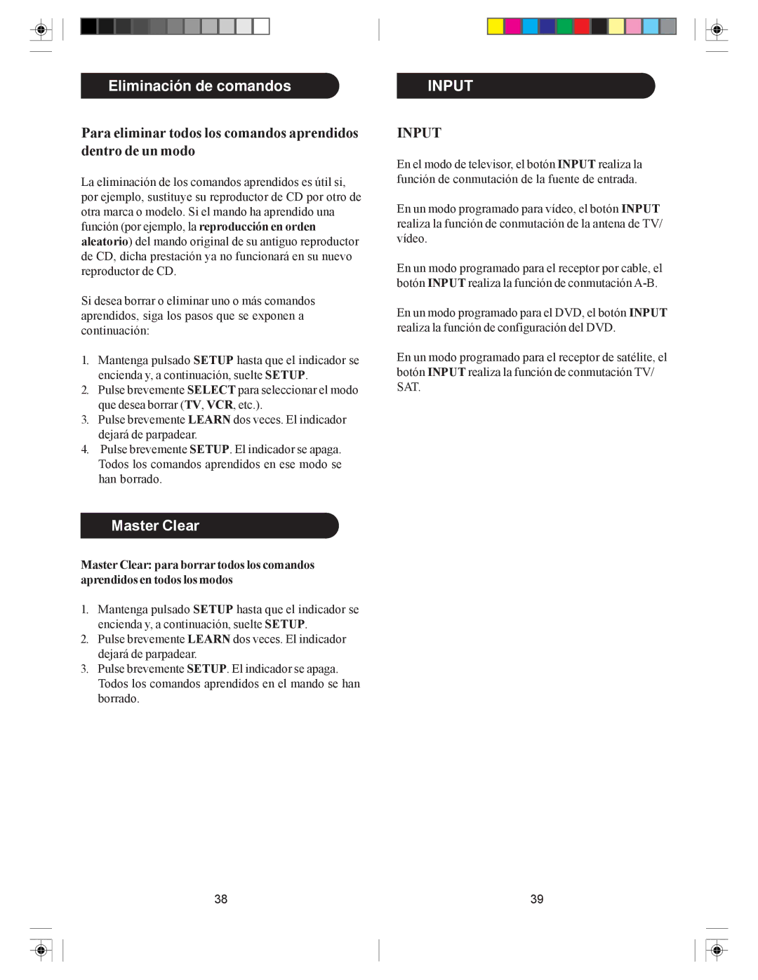 Philips SRU4105WM/17 owner manual Eliminación de comandos, Input 