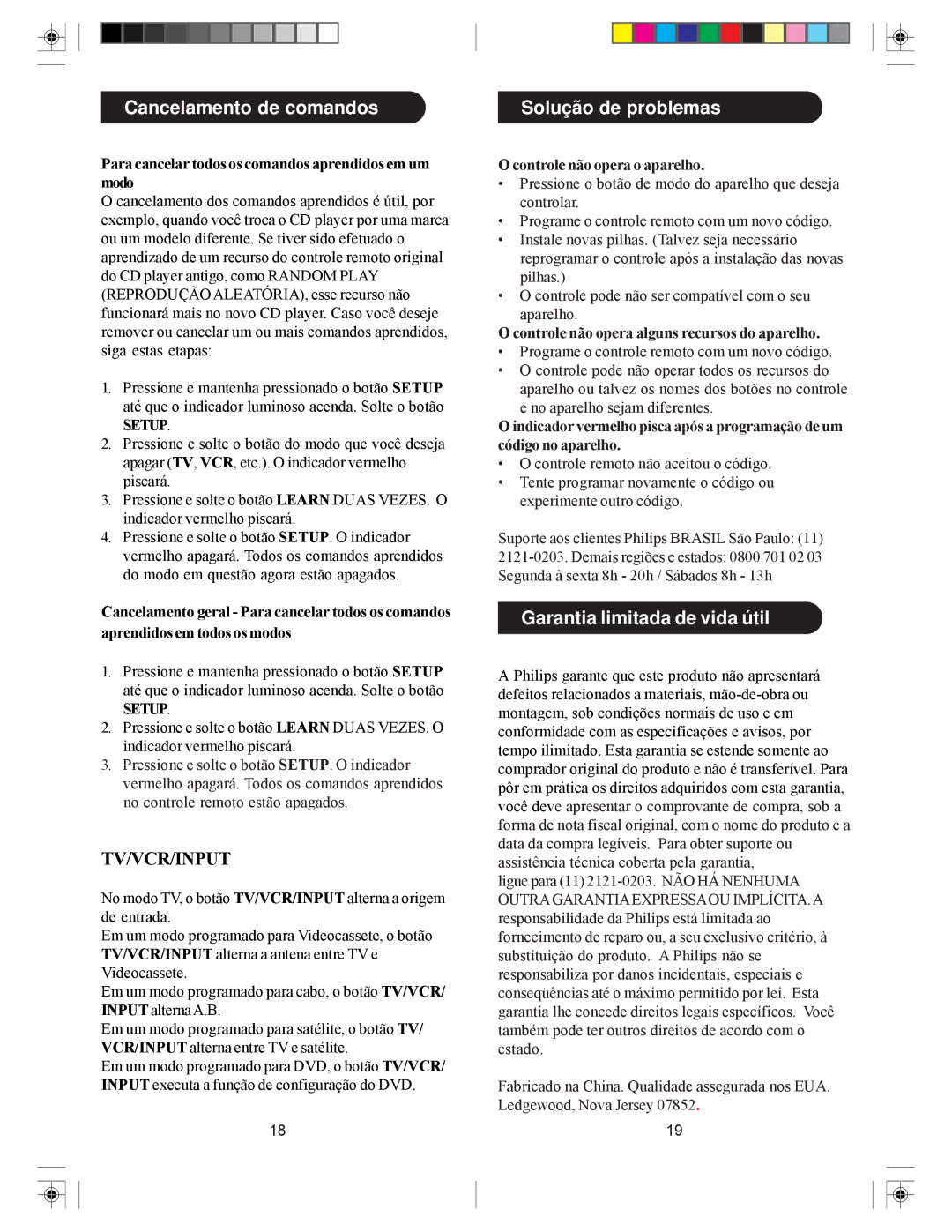 Philips SRU5050, SRU5055 owner manual Cancelamento de comandos, Solução de problemas, Garantia limitada de vida útil 