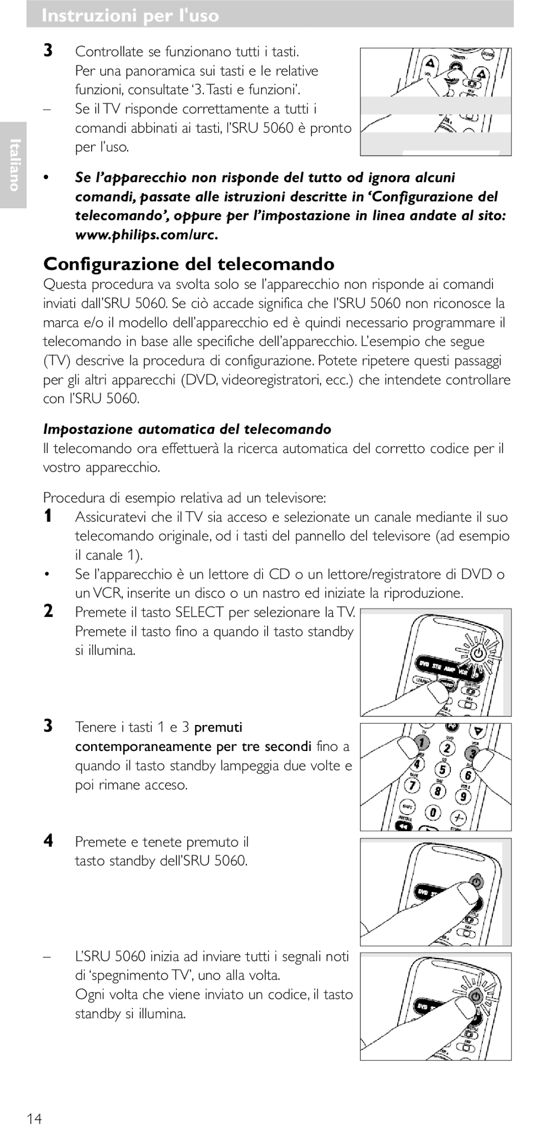 Philips SRU5060 manual Configurazione del telecomando, Impostazione automatica del telecomando 