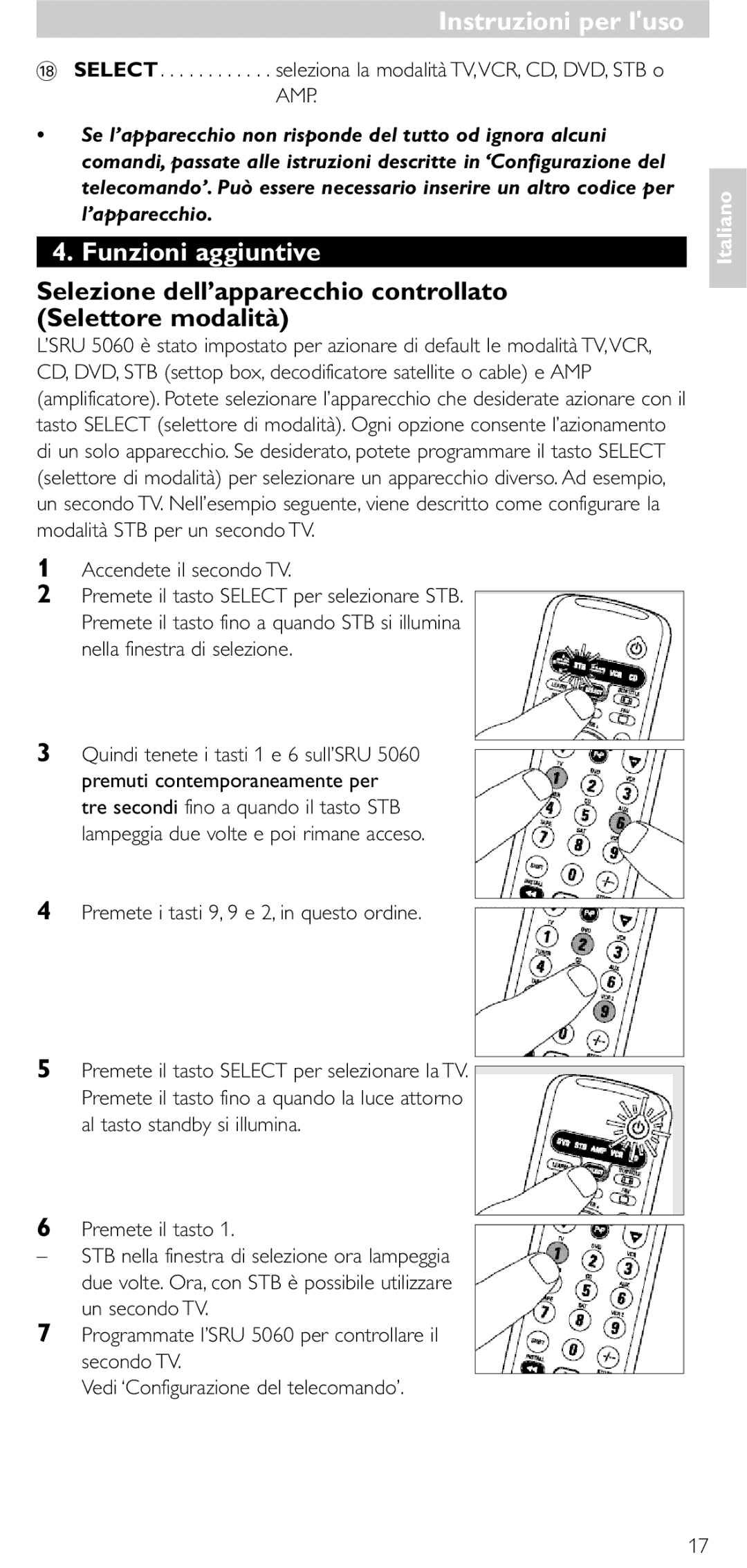 Philips SRU5060 manual Funzioni aggiuntive, Selezione dell’apparecchio controllato Selettore modalità 