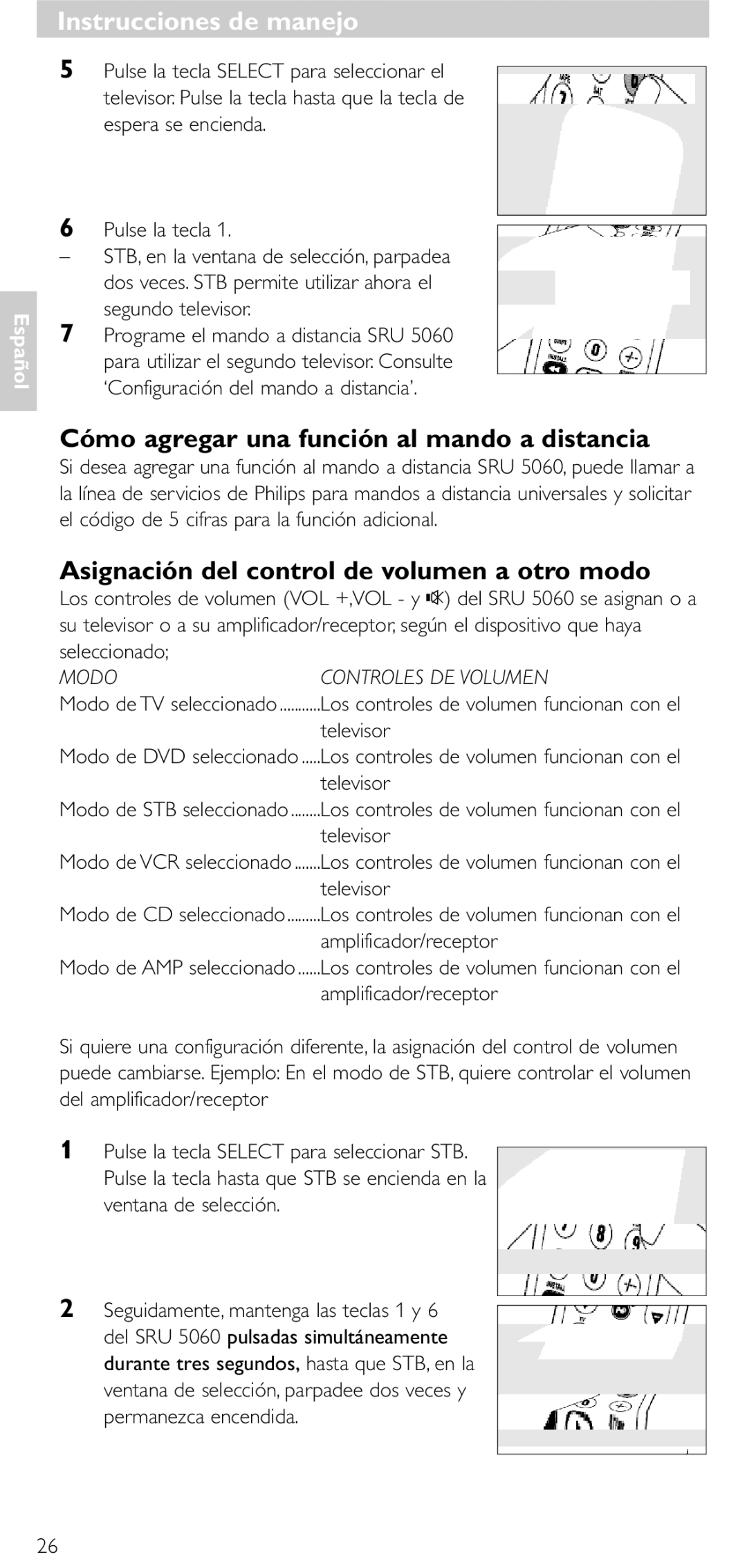 Philips SRU5060 Cómo agregar una función al mando a distancia, Asignación del control de volumen a otro modo, Seleccionado 