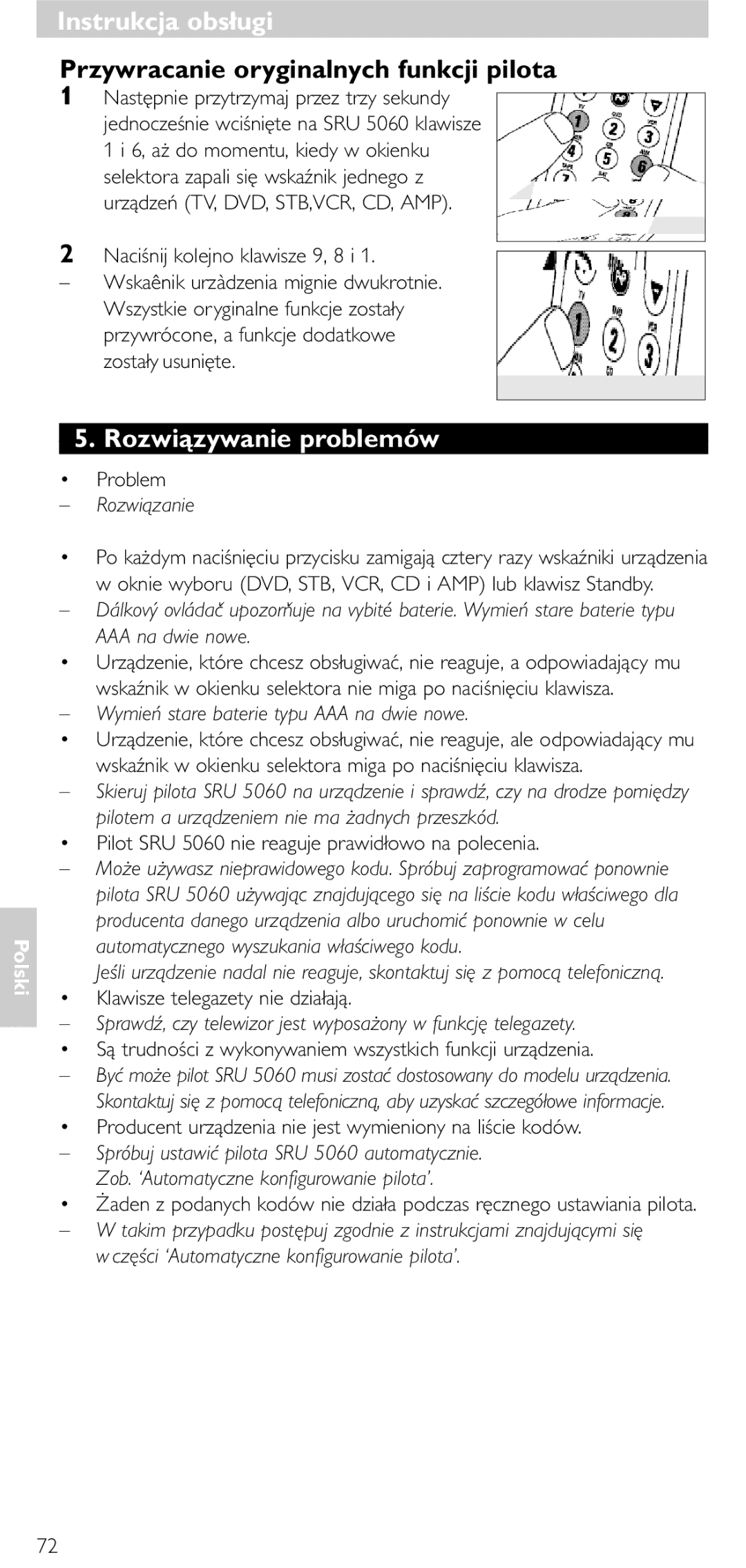 Philips SRU5060 manual Przywracanie oryginalnych funkcji pilota, Rozwiązywanie problemów, Rozwiązanie 