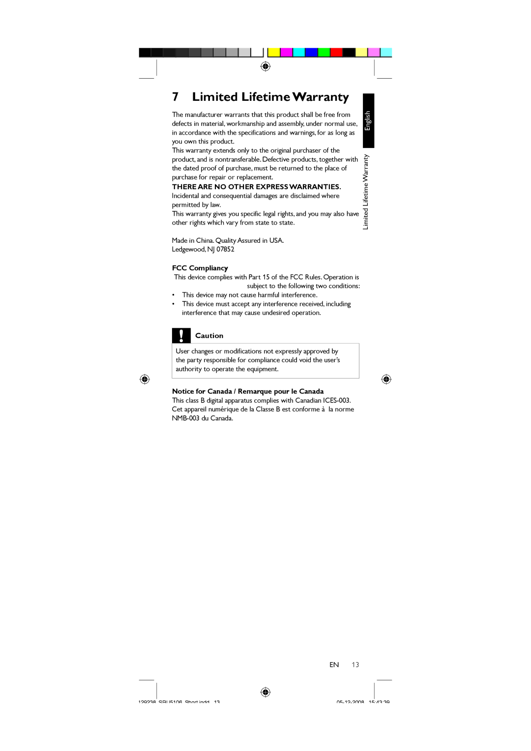 Philips SRU5106/27 user manual Limited Lifetime Warranty, FCC Compliancy, This device may not cause harmful interference 