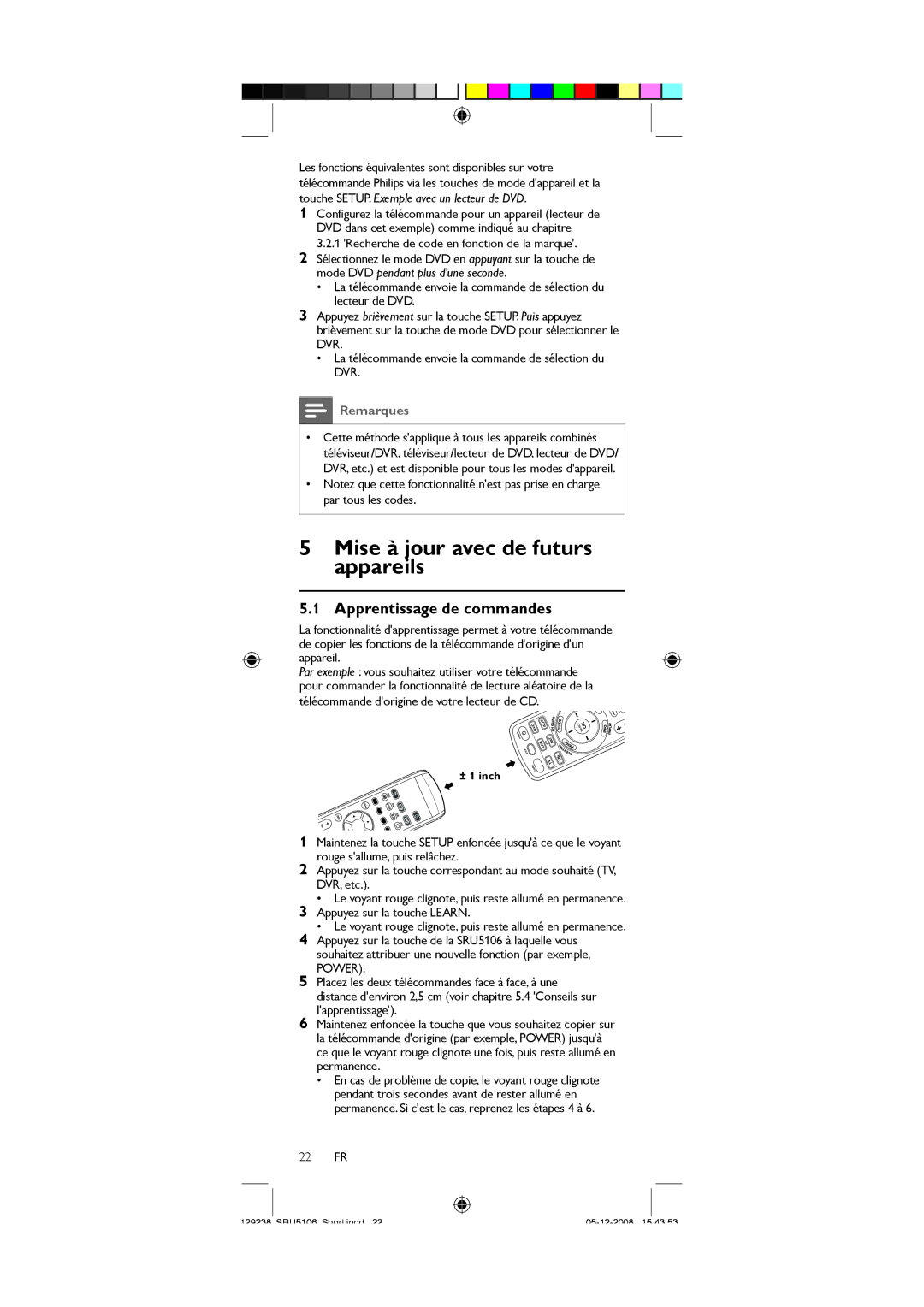 Philips SRU5106/27 user manual Mise à jour avec de futurs appareils, Apprentissage de commandes, 22 FR 