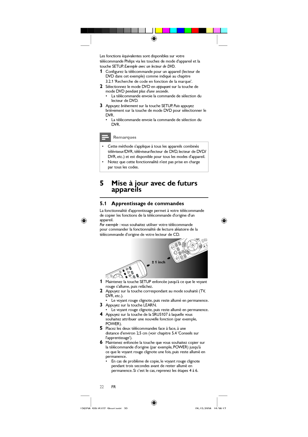 Philips SRU5107/27 user manual Mise à jour avec de futurs appareils, Apprentissage de commandes, 22 FR 