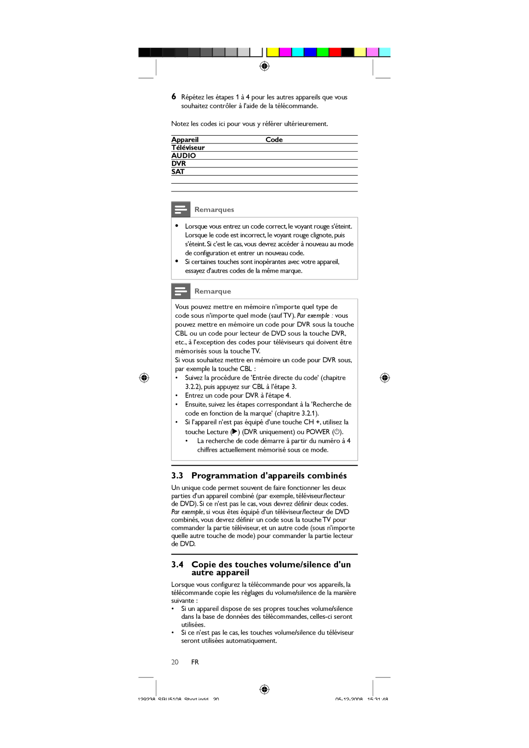 Philips SRU5108/27 user manual Programmation dappareils combinés, Copie des touches volume/silence dun autre appareil 