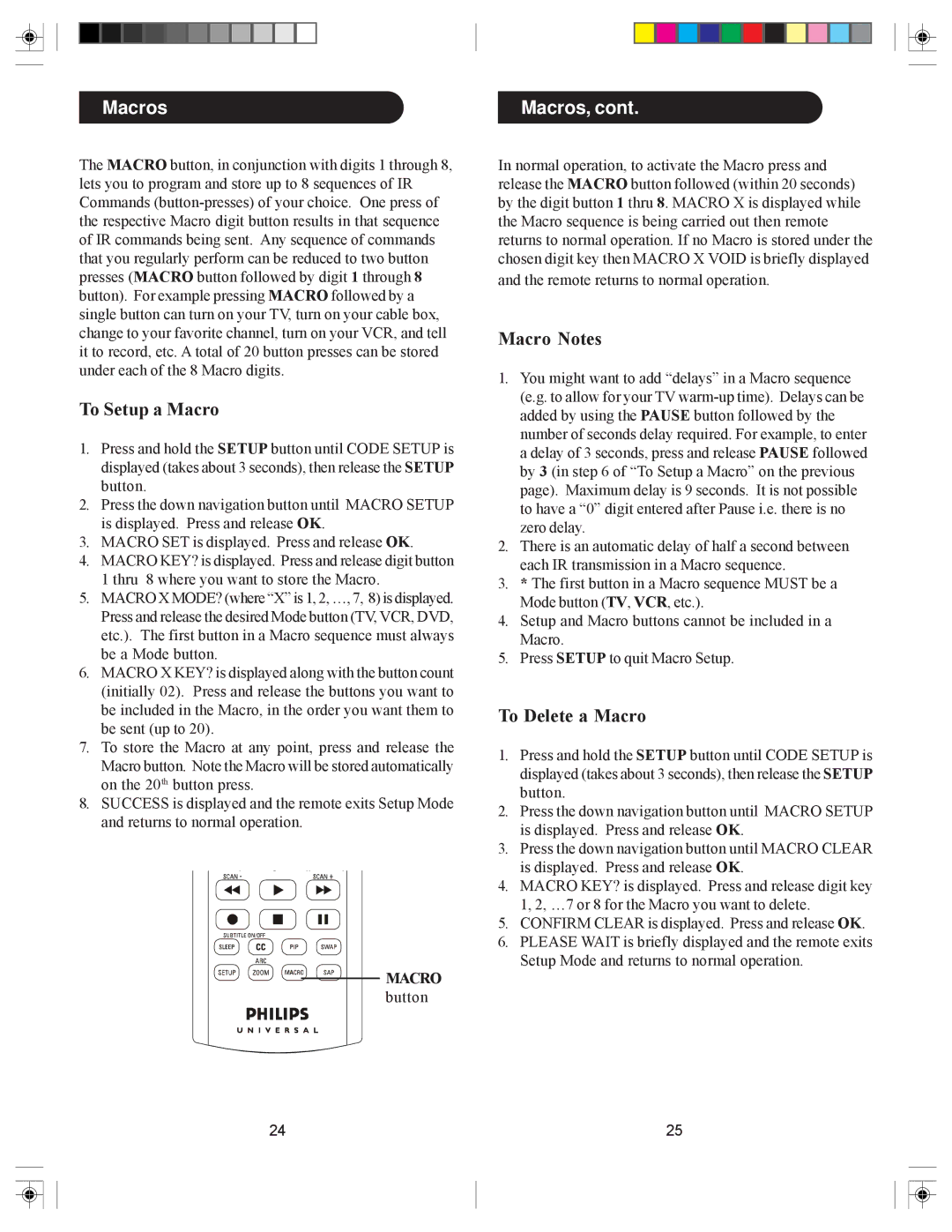 Philips SRU6080 owner manual Macros, To Setup a Macro, Macro Notes, To Delete a Macro 