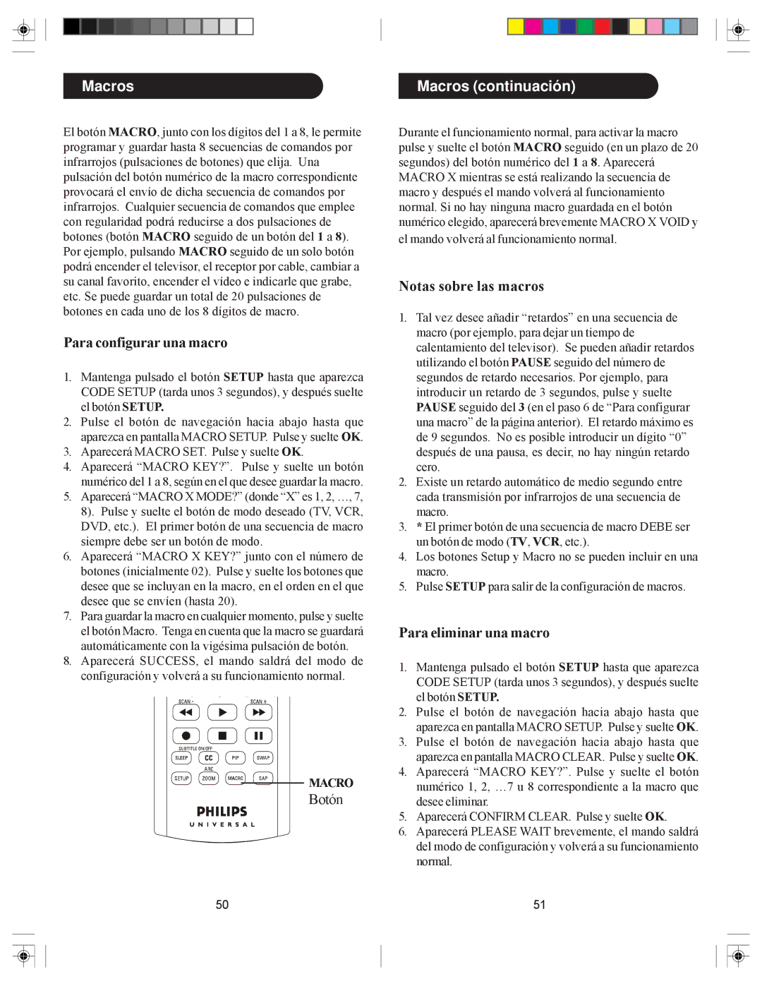 Philips SRU6080 Para configurar una macro, Macros continuación, Notas sobre las macros, Para eliminar una macro 