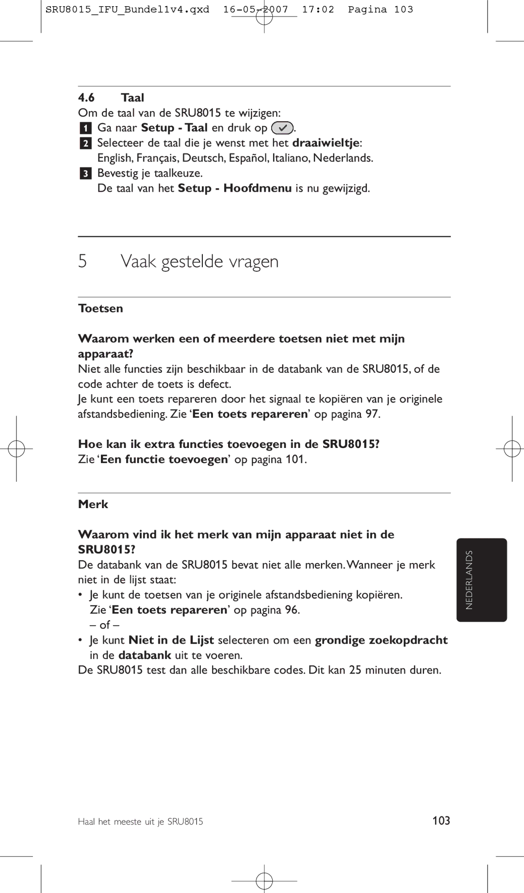 Philips SRU8015 manual Vaak gestelde vragen, Taal 