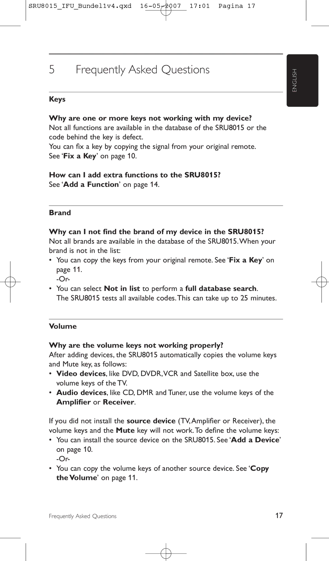 Philips SRU8015 manual Frequently Asked Questions, Keys Why are one or more keys not working with my device? 