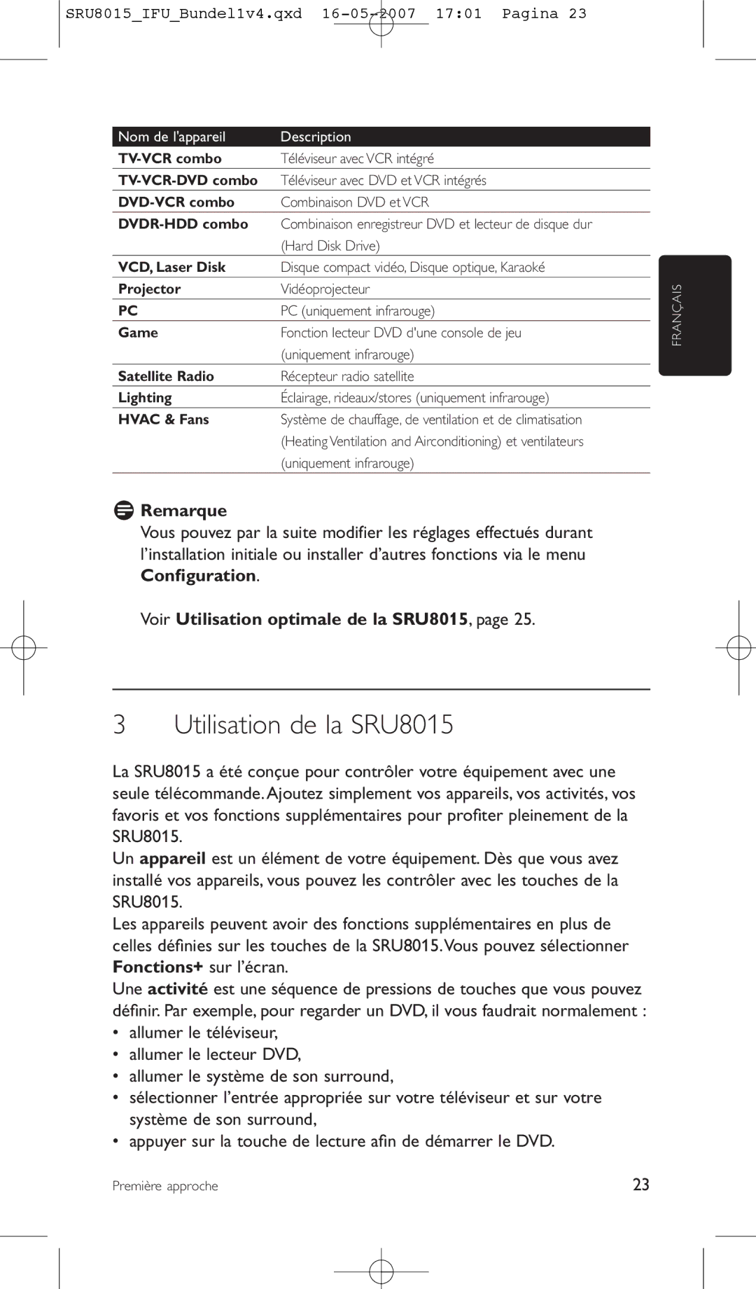 Philips manual Utilisation de la SRU8015, Voir Utilisation optimale de la SRU8015 