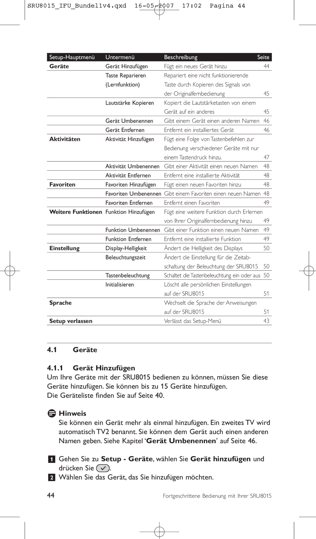 Philips SRU8015 manual Geräte 1 Gerät Hinzufügen, Die Geräteliste ﬁnden Sie auf Seite 