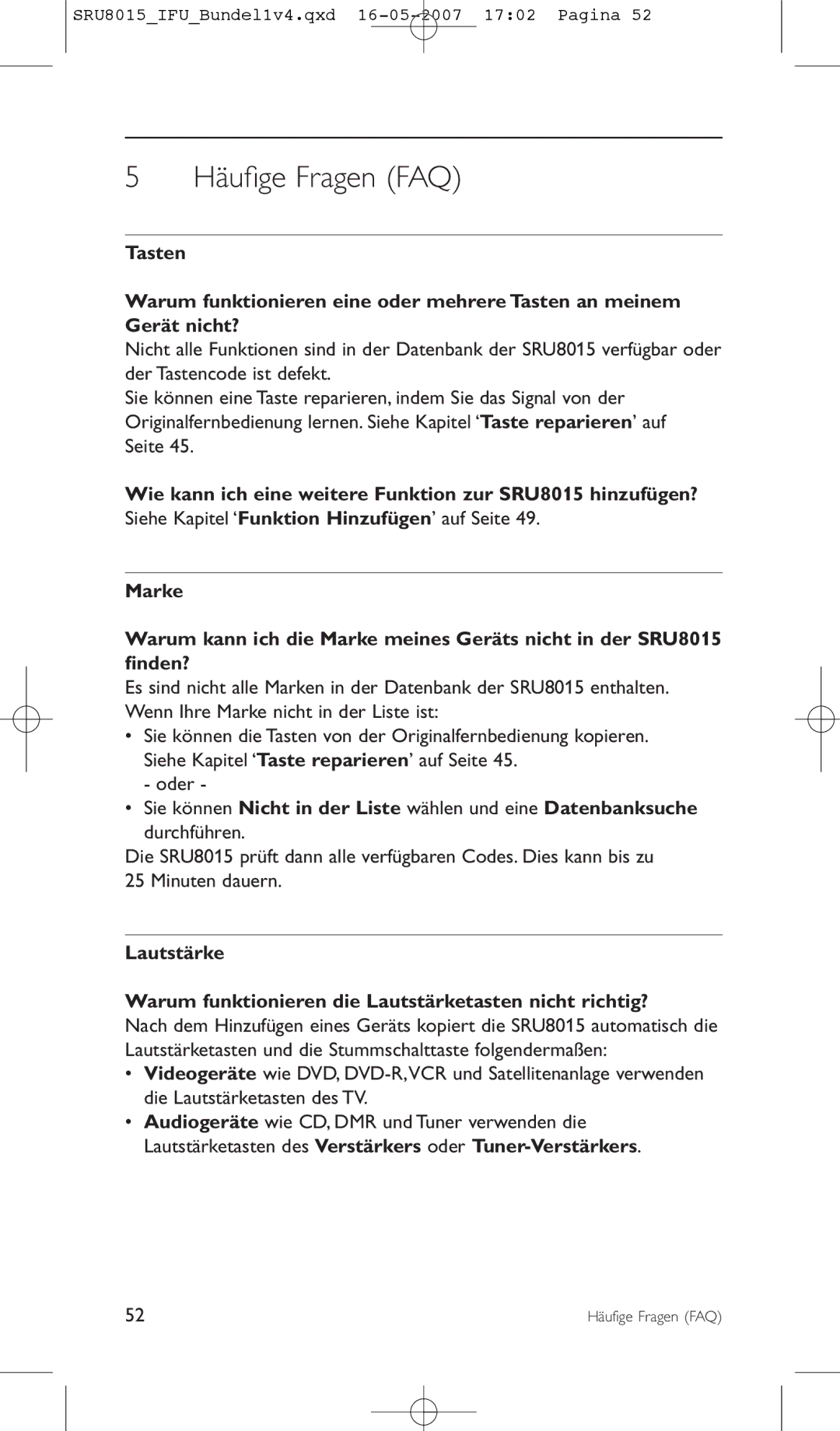 Philips SRU8015 manual Häuﬁge Fragen FAQ, Sie können Nicht in der Liste wählen und eine Datenbanksuche 