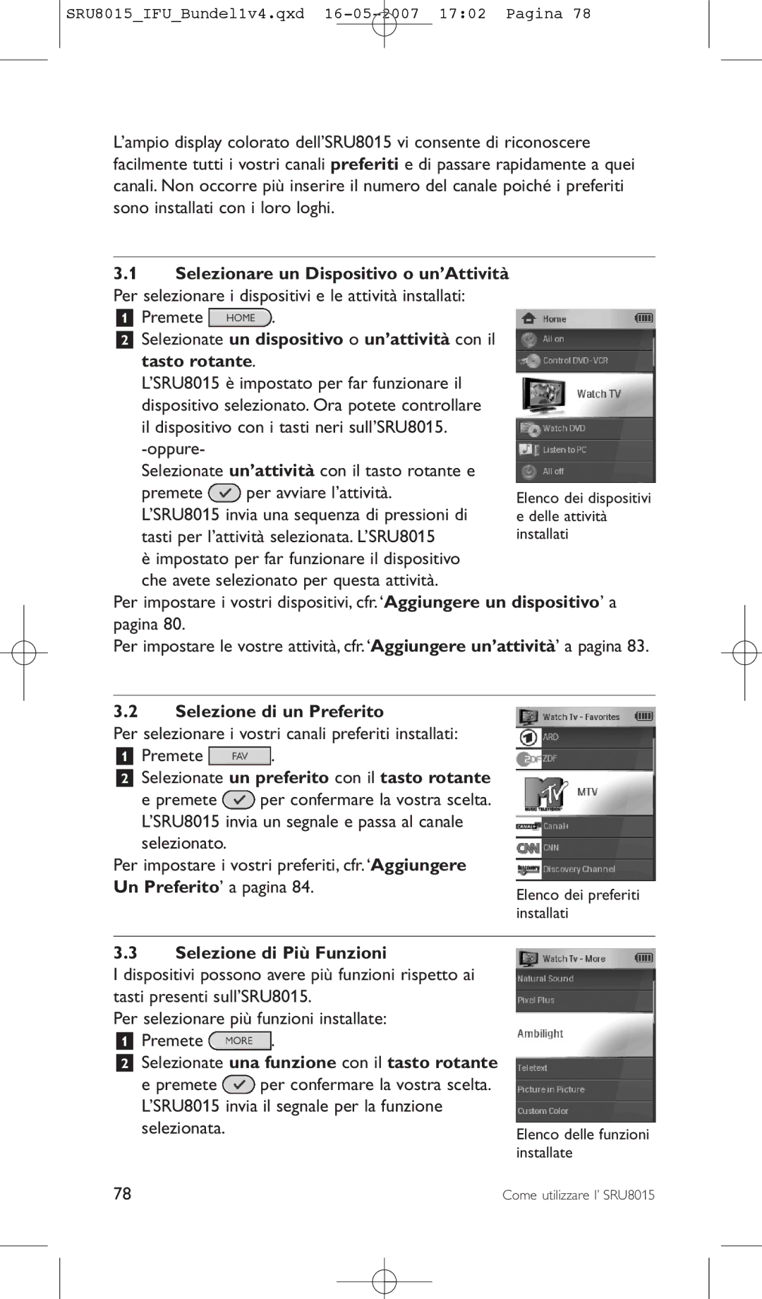 Philips SRU8015 manual Premete, Selezione di un Preferito, Selezionate un preferito con il tasto rotante 