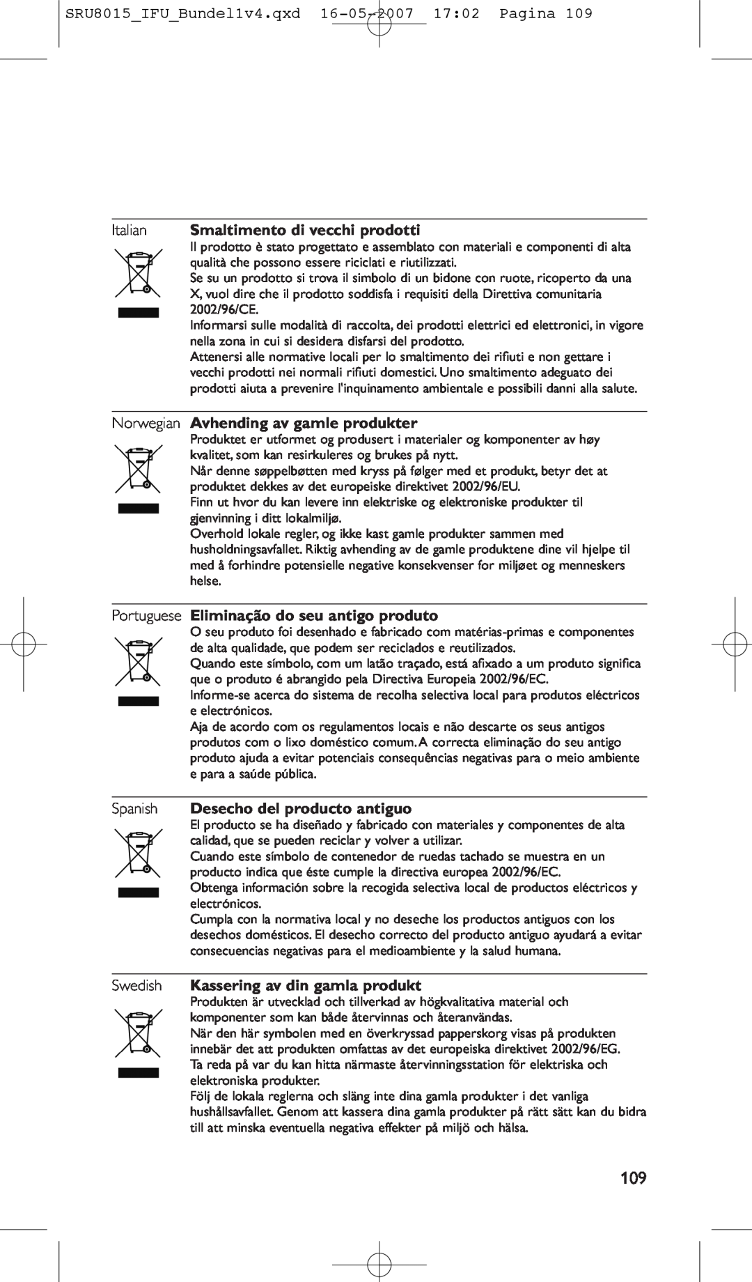 Philips manual SRU8015IFUBundel1v4.qxd 16-05-2007 1702 Pagina, Italian Smaltimento di vecchi prodotti 