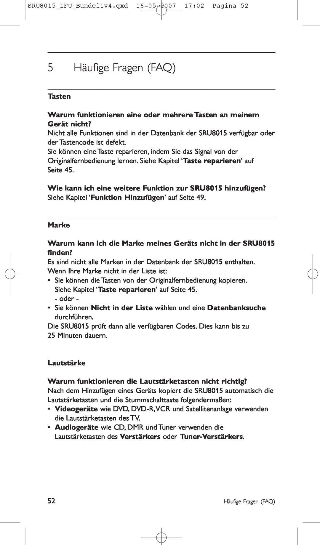 Philips SRU8015 manual 5 Häuﬁge Fragen FAQ, Warum funktionieren eine oder mehrere Tasten an meinem Gerät nicht?, Marke 
