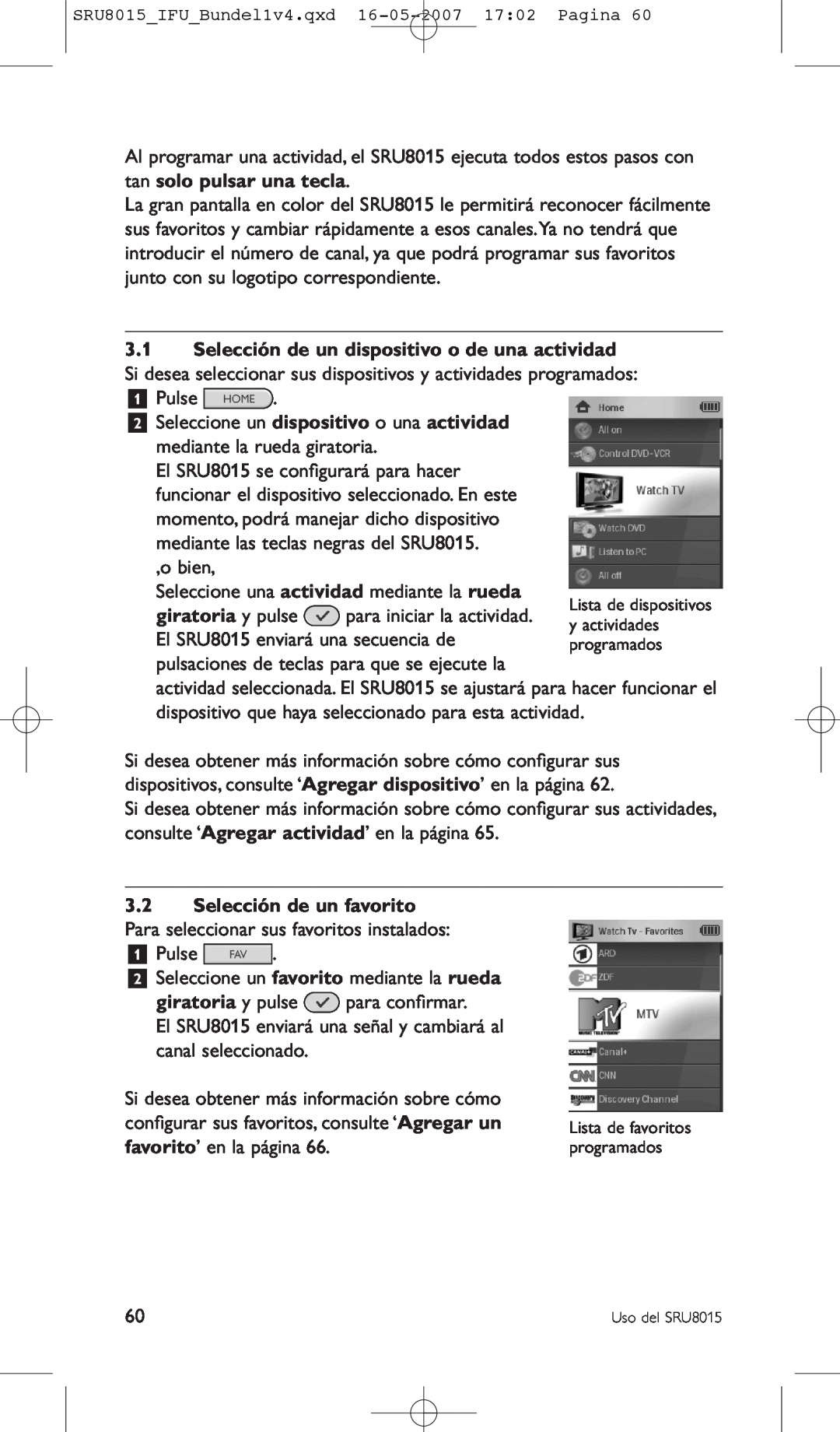 Philips SRU8015 manual Selección de un dispositivo o de una actividad 