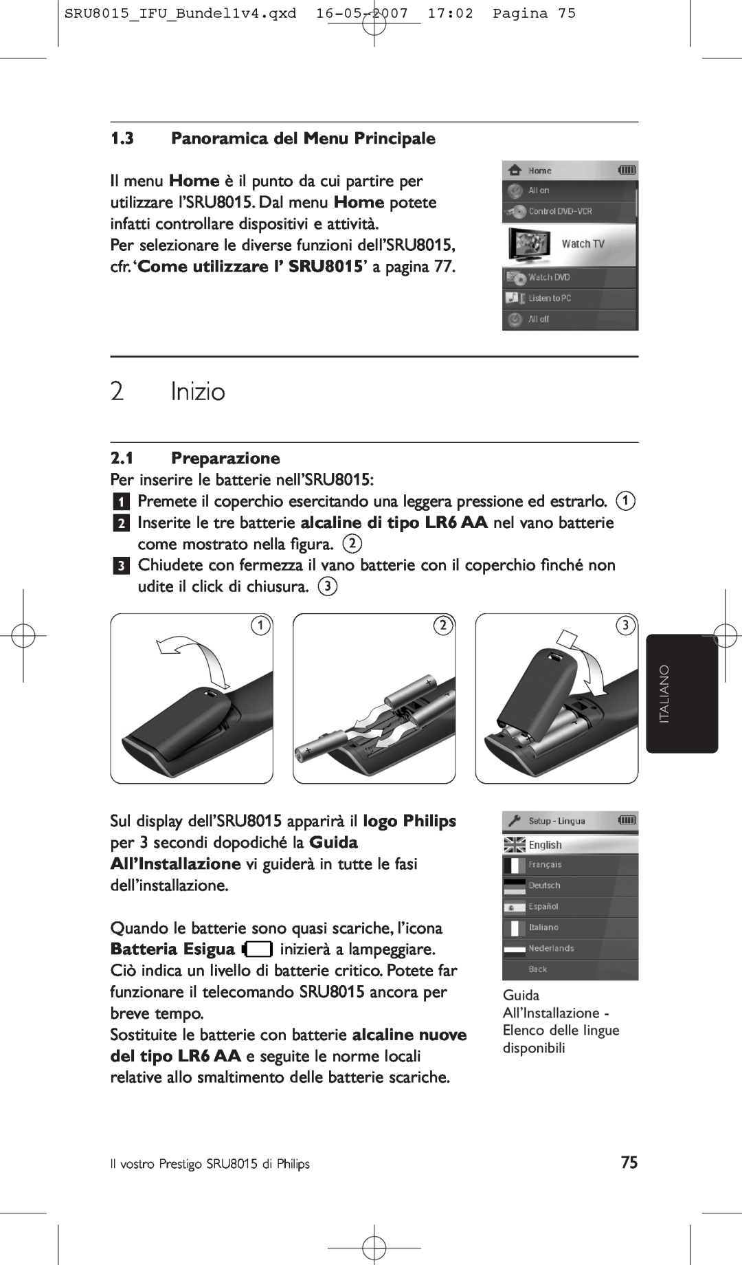 Philips SRU8015 manual Inizio, Panoramica del Menu Principale, Preparazione 