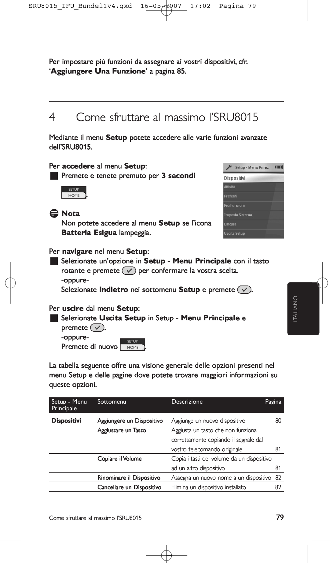 Philips Come sfruttare al massimo l’SRU8015, ‘Aggiungere Una Funzione’ a pagina, Per accedere al menu Setup, D Nota 