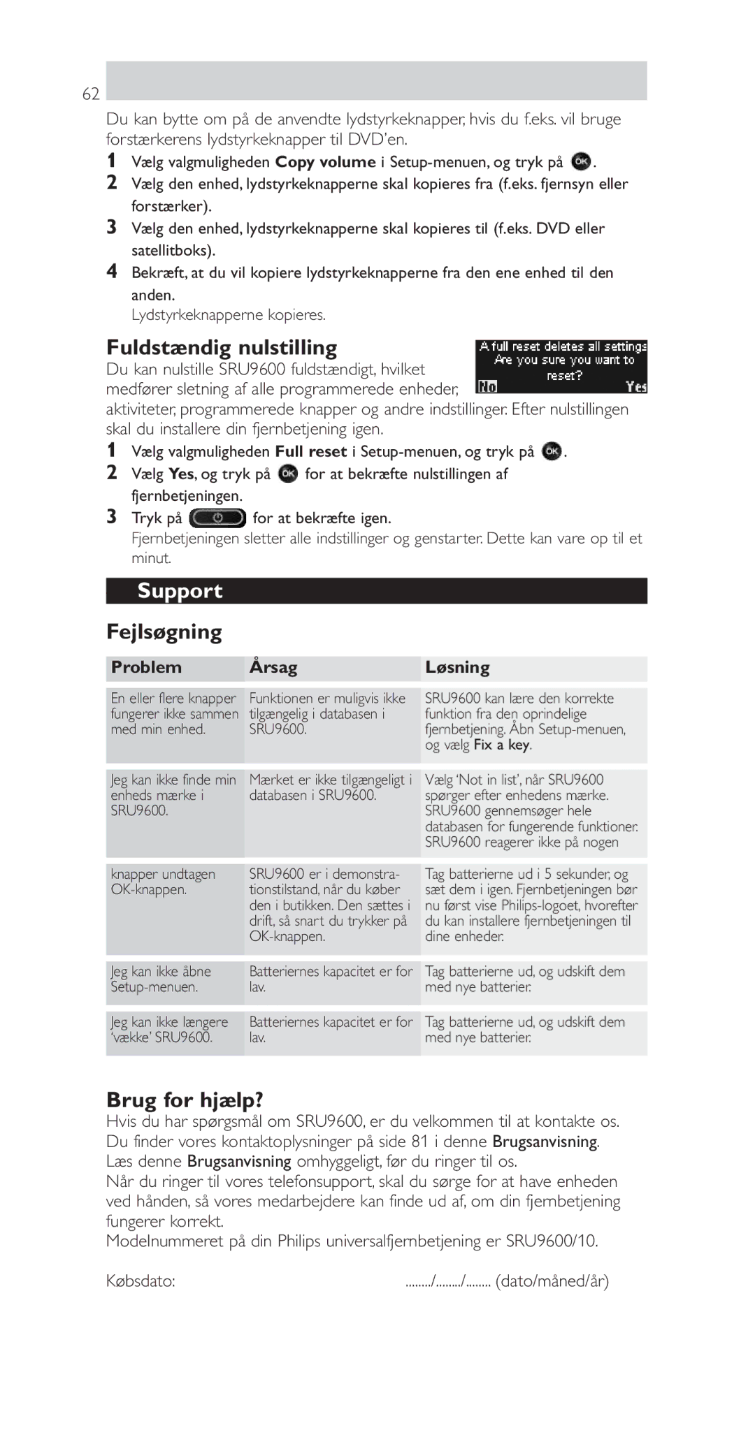 Philips SRU9600 manual Fuldstændig nulstilling, Fejlsøgning, Brug for hjælp?, Problem Årsag Løsning 