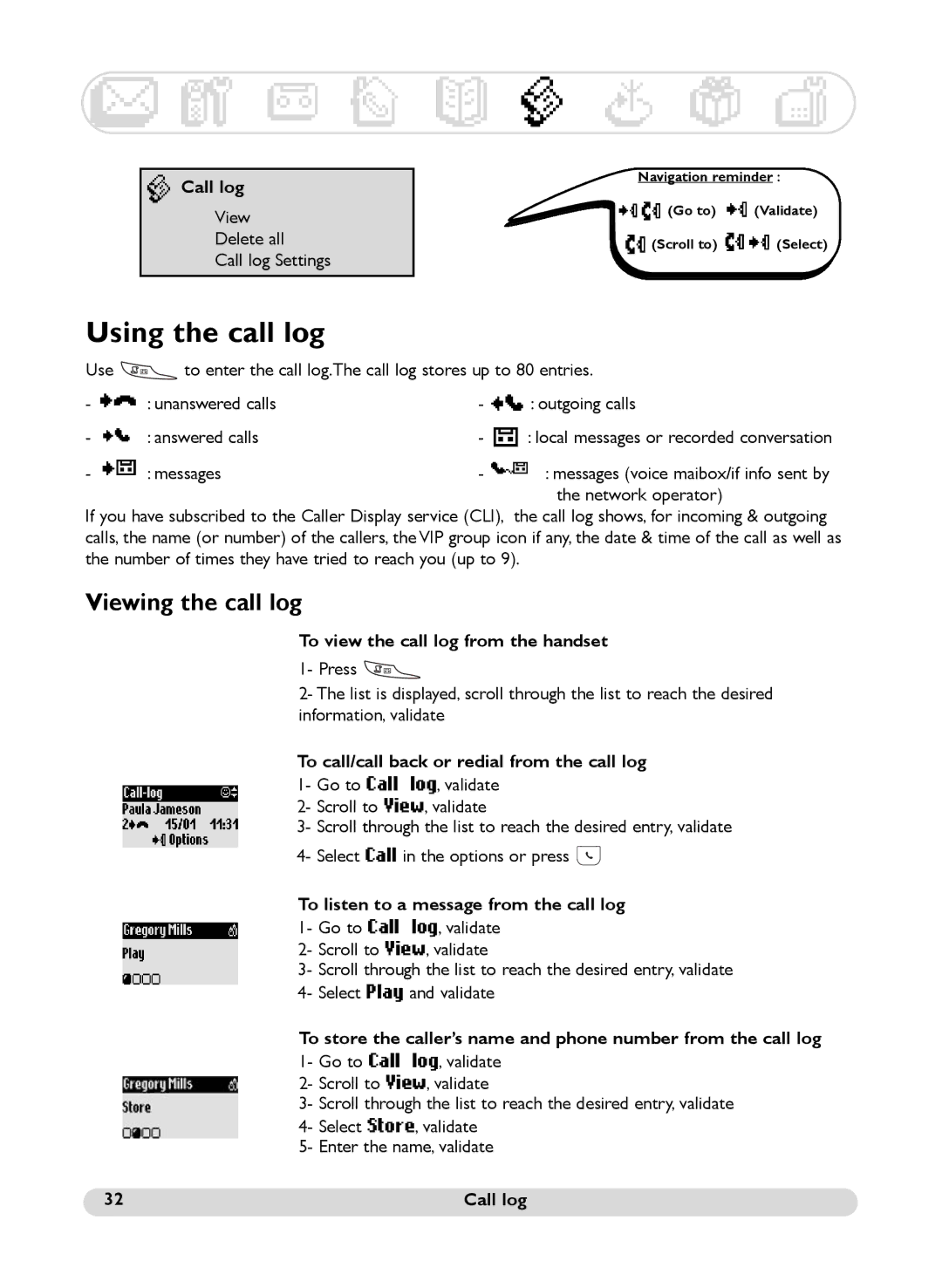 Philips SS071P manual Using the call log 