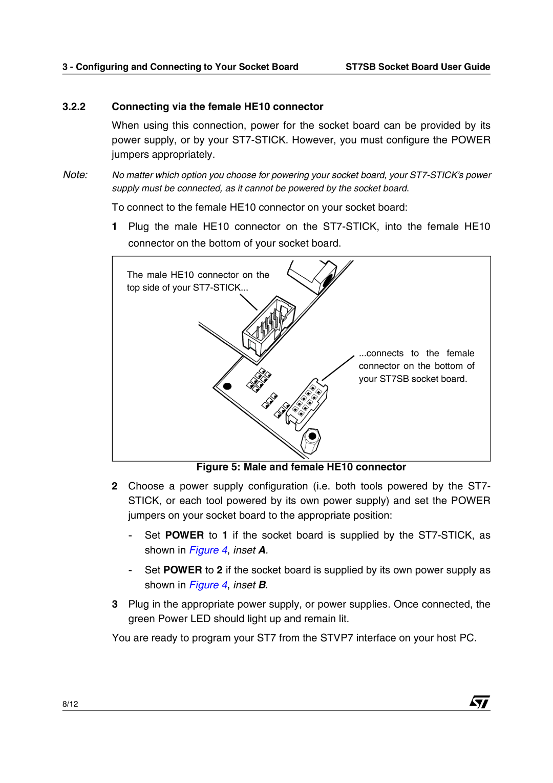 Philips ST7SB manual Connecting via the female HE10 connector, Male and female HE10 connector 