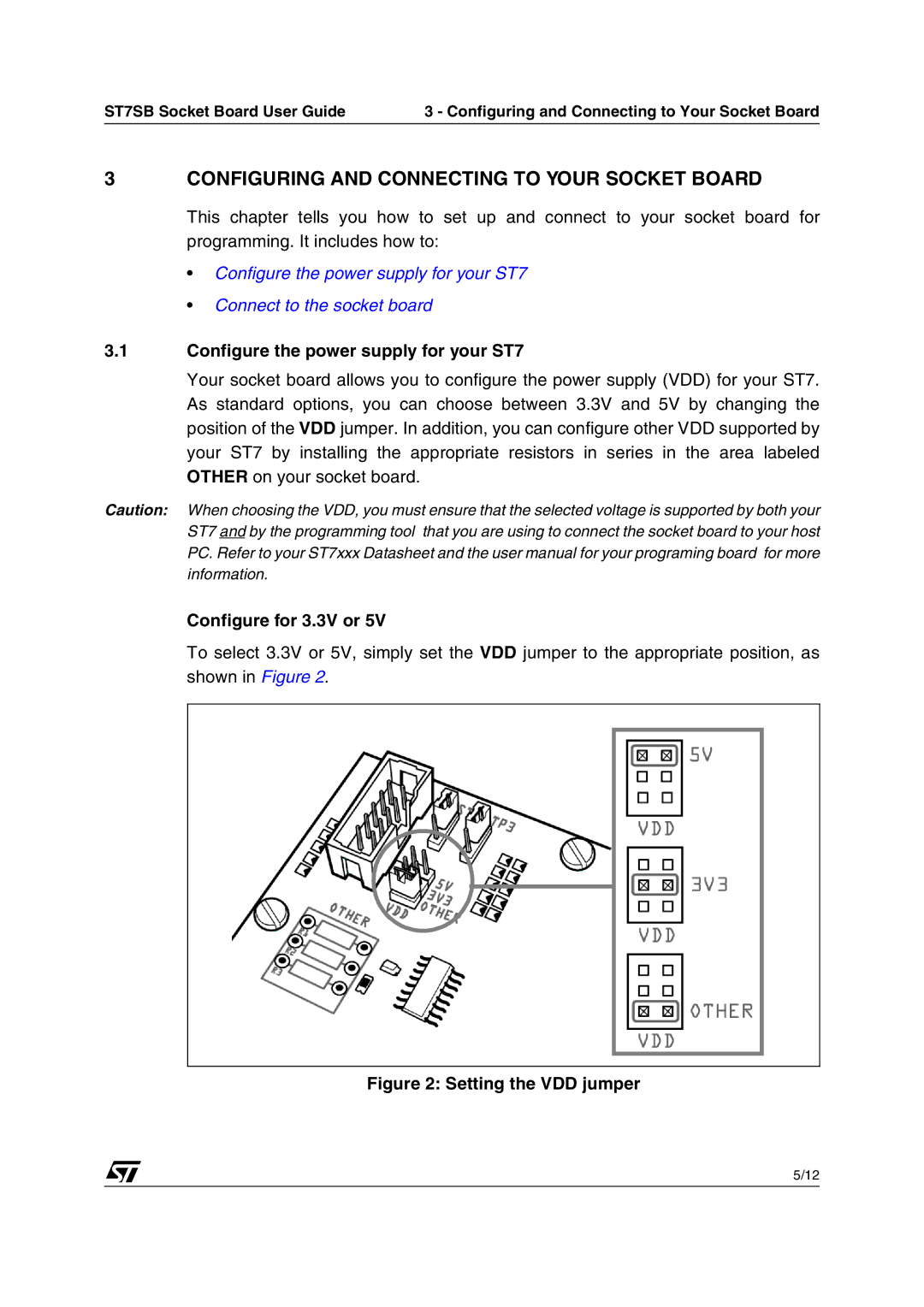 Philips ST7SB manual Configuring and Connecting to Your Socket Board, Configure the power supply for your ST7 