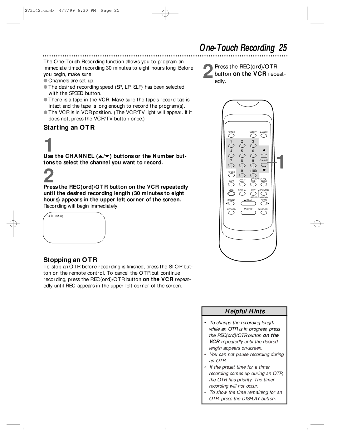 Philips SV2000 owner manual One-Touch Recording, Starting an OTR, Stopping an OTR 