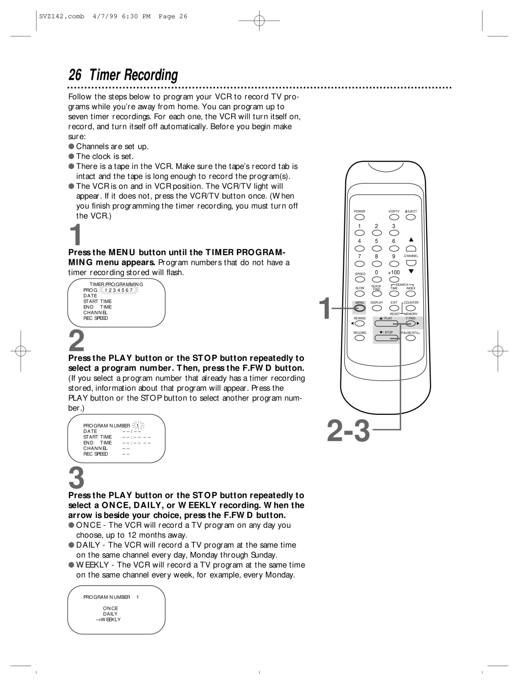 Philips SV2000 owner manual Timer Recording, Program Number Once Daily →WEEKLY 