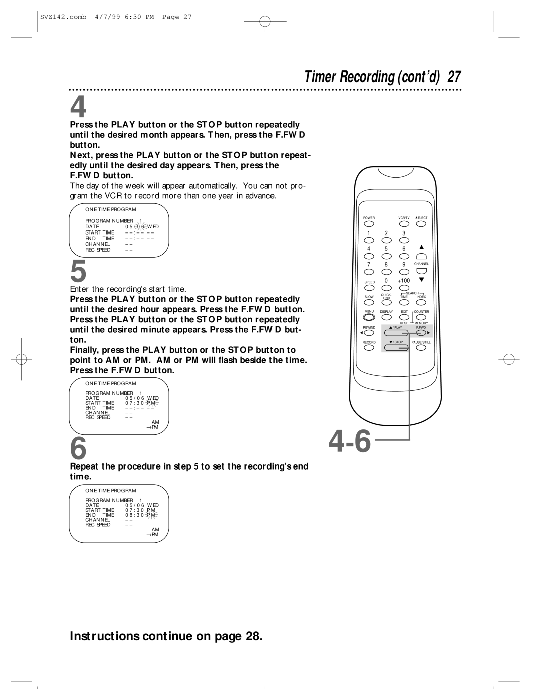 Philips SV2000 owner manual Timer Recording cont’d, Repeat the procedure in to set the recording’s end time 