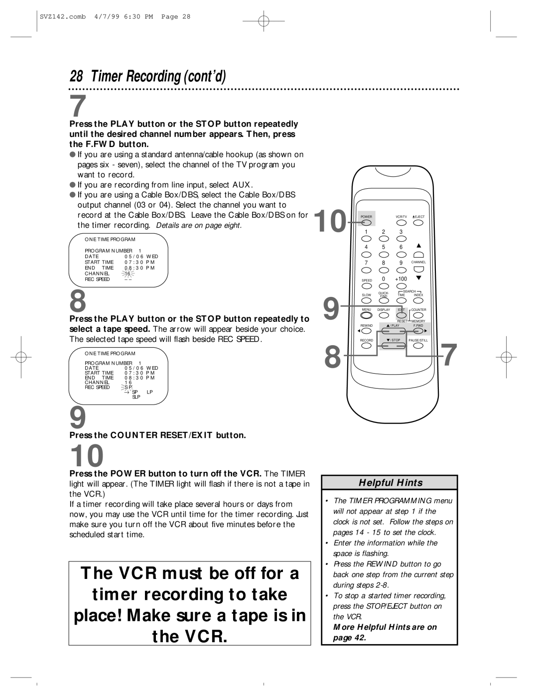 Philips SV2000 owner manual Timer recording. Details are on page eight, Press the Counter RESET/EXIT button 