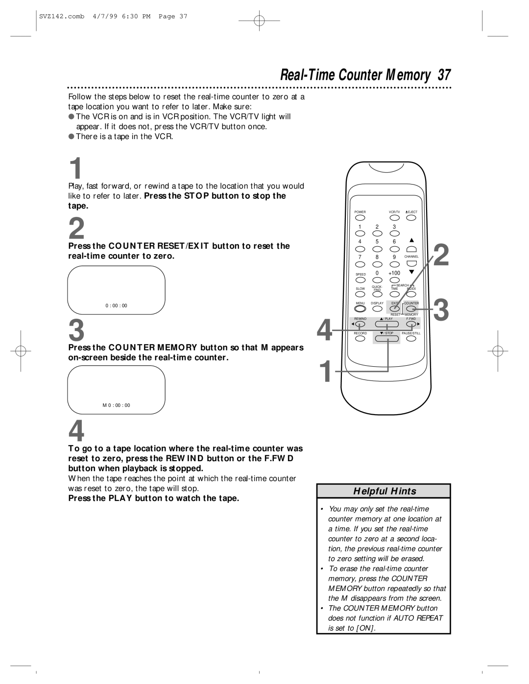 Philips SV2000 owner manual Real-Time Counter Memory, Press the Play button to watch the tape 