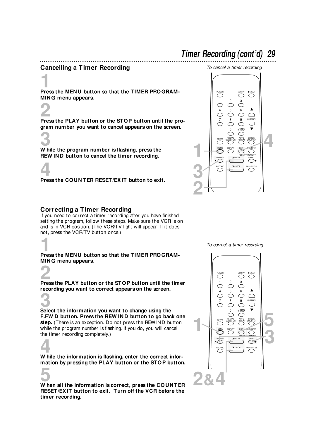 Philips SVA102 owner manual Cancelling a Timer Recording, Correcting a Timer Recording 