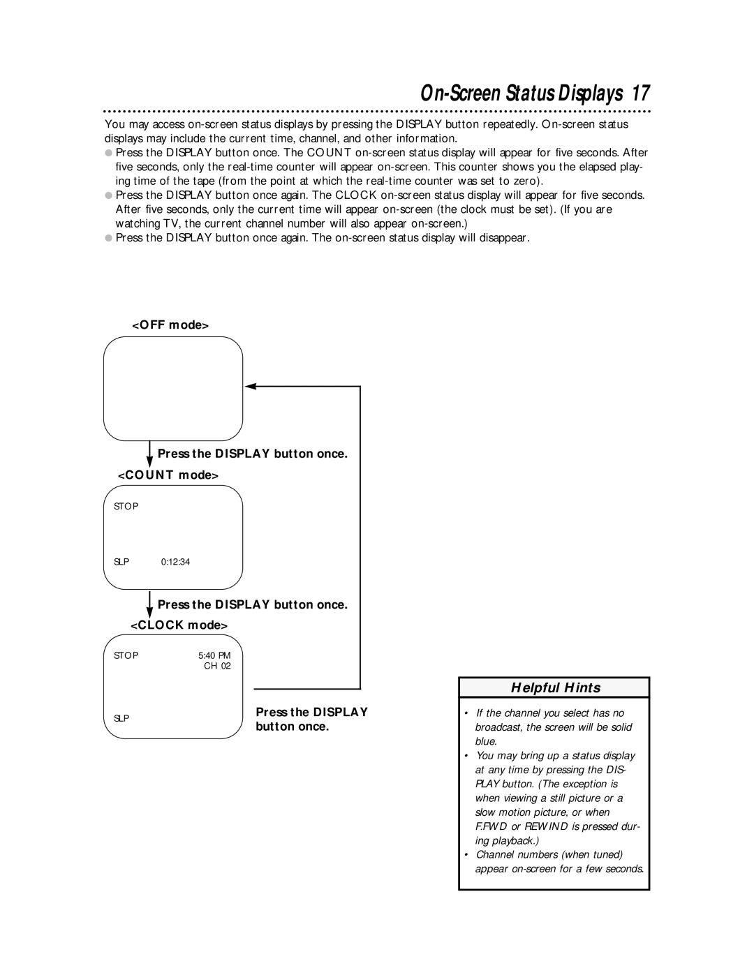 Philips SVA104 owner manual On-Screen Status Displays, OFF mode Press the Display button once Count mode 