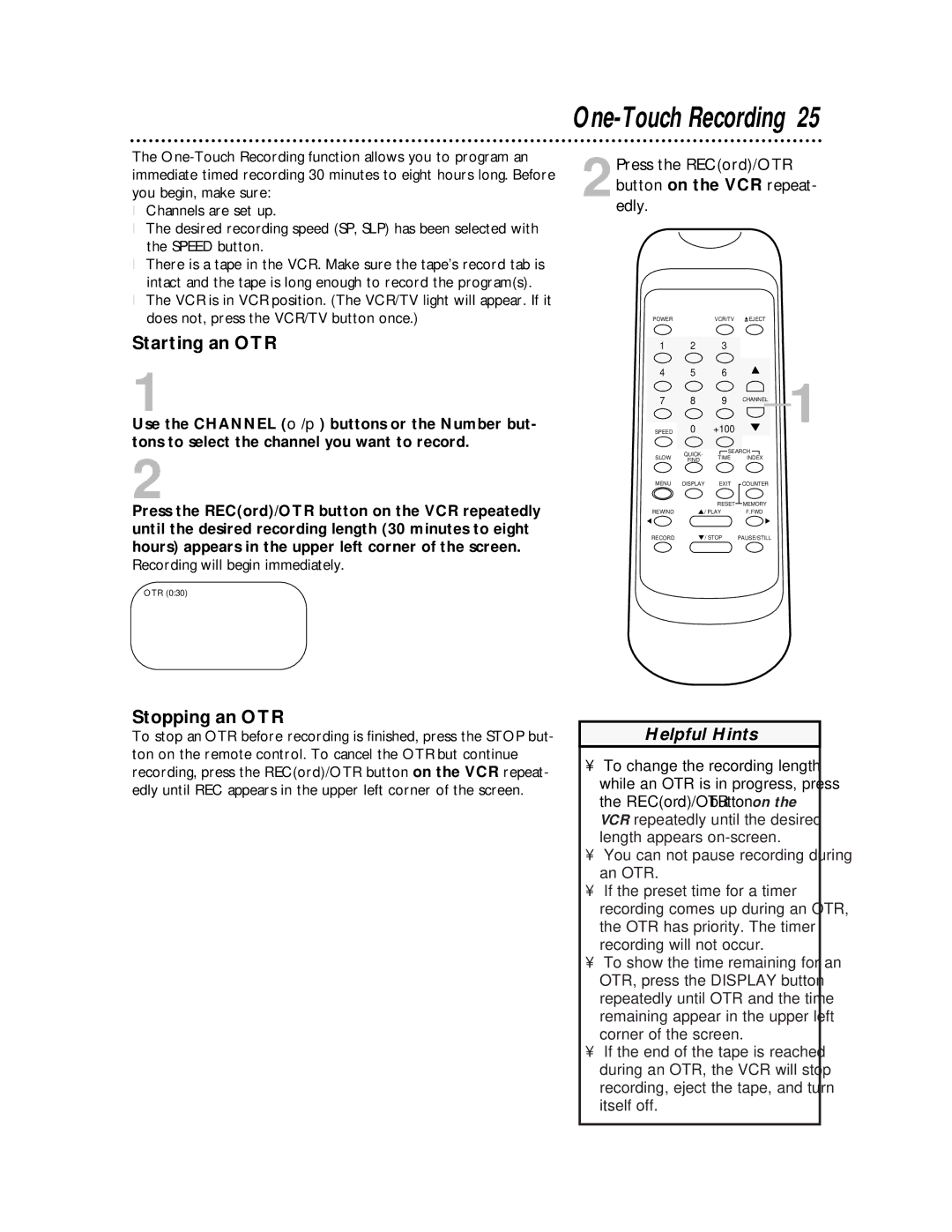 Philips SVA104 owner manual One-Touch Recording, Starting an OTR, Stopping an OTR 