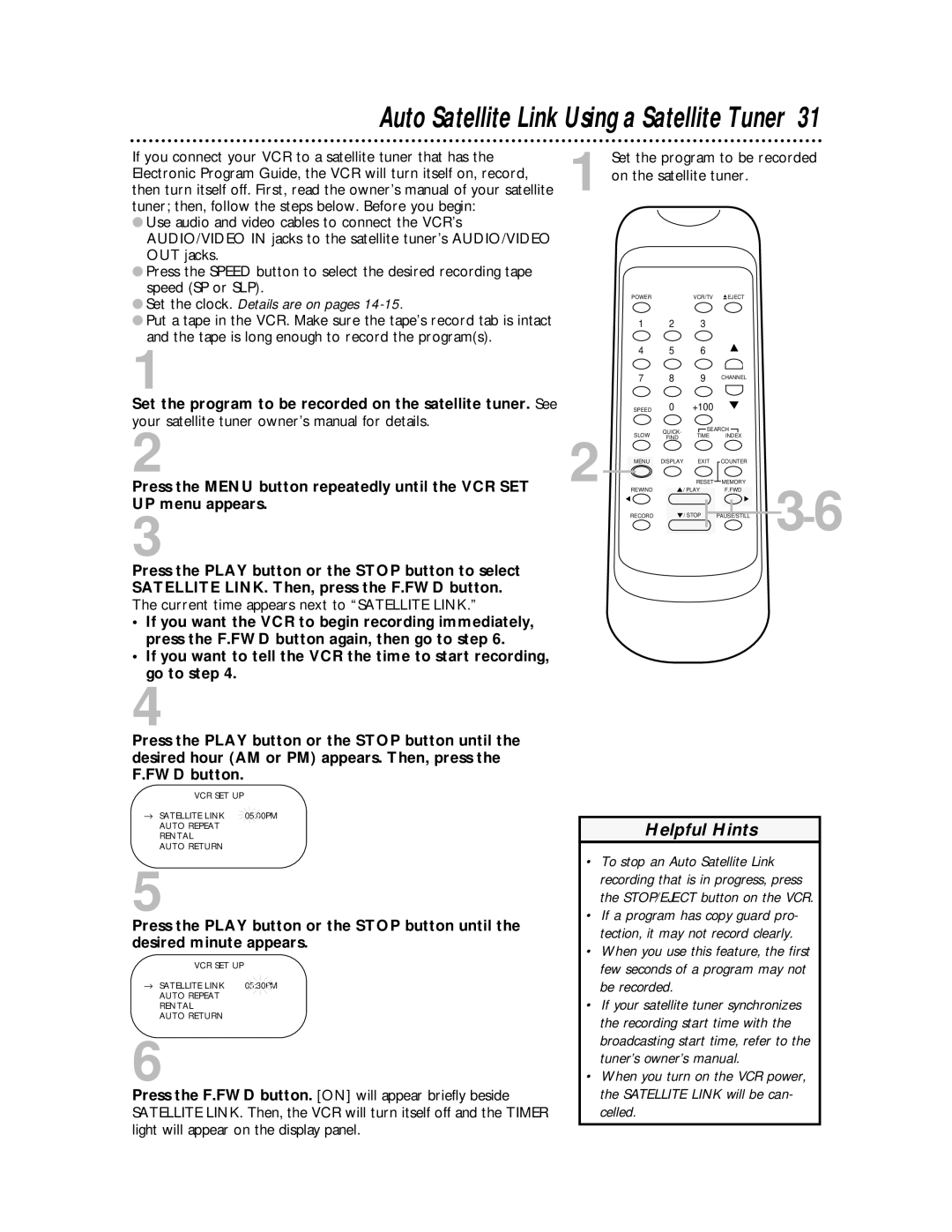 Philips SVA104 owner manual Auto Satellite Link Using a Satellite Tuner 