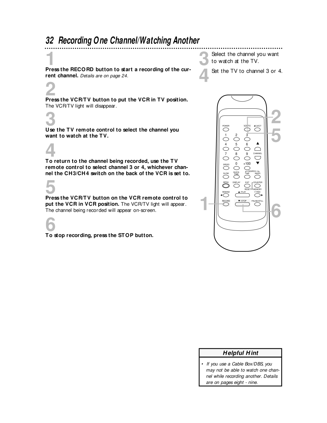 Philips SVA104 owner manual Recording One Channel/Watching Another, To return to the channel being recorded, use the TV 