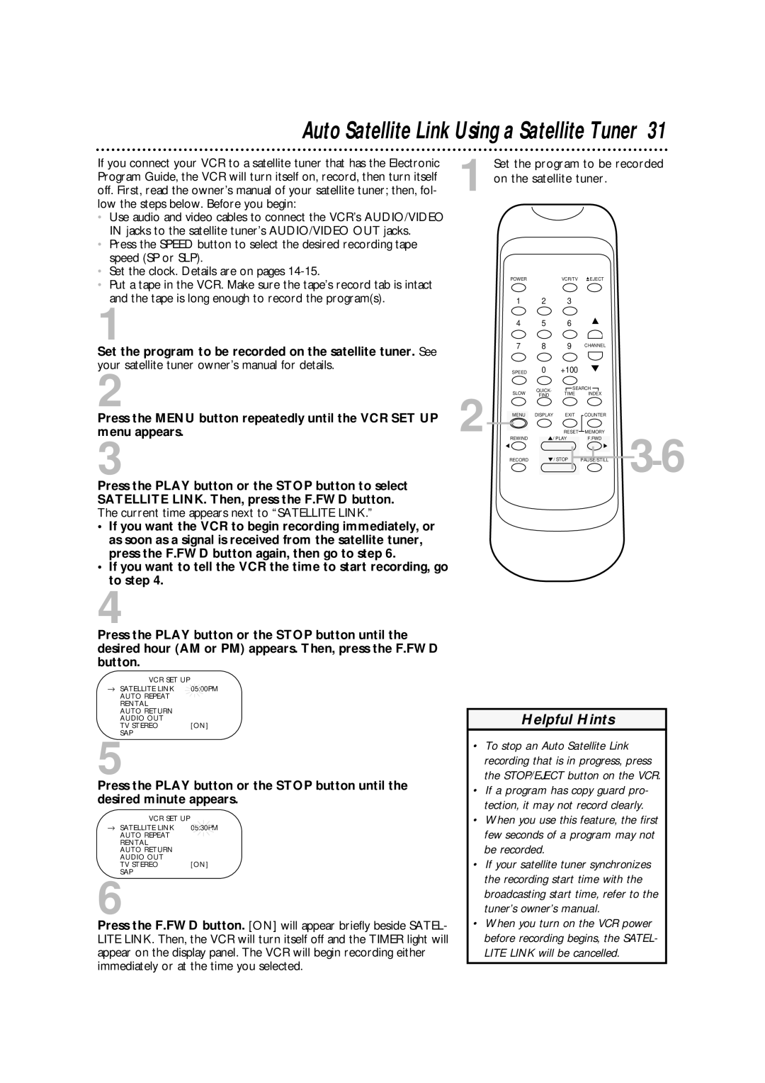 Philips SVA106 owner manual Auto Satellite Link Using a Satellite Tuner 