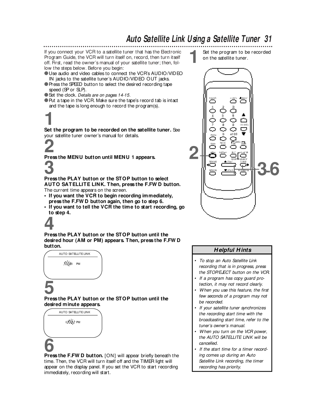 Philips SVB106 owner manual Auto Satellite Link Using a Satellite Tuner 