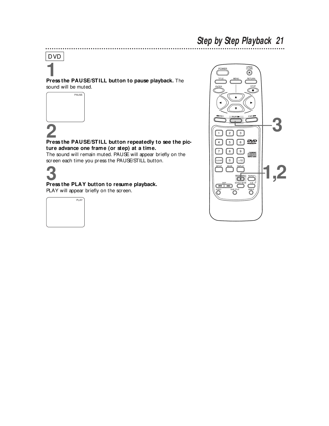 Philips SVD100 owner manual Step by Step Playback 