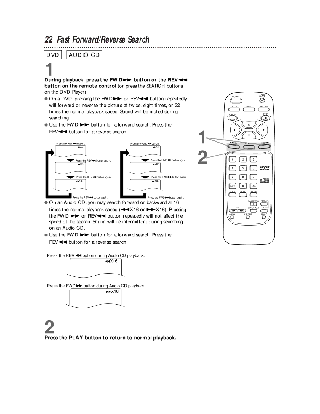 Philips SVD101AT99 owner manual Fast Forward/Reverse Search, Press the Play button to return to normal playback 