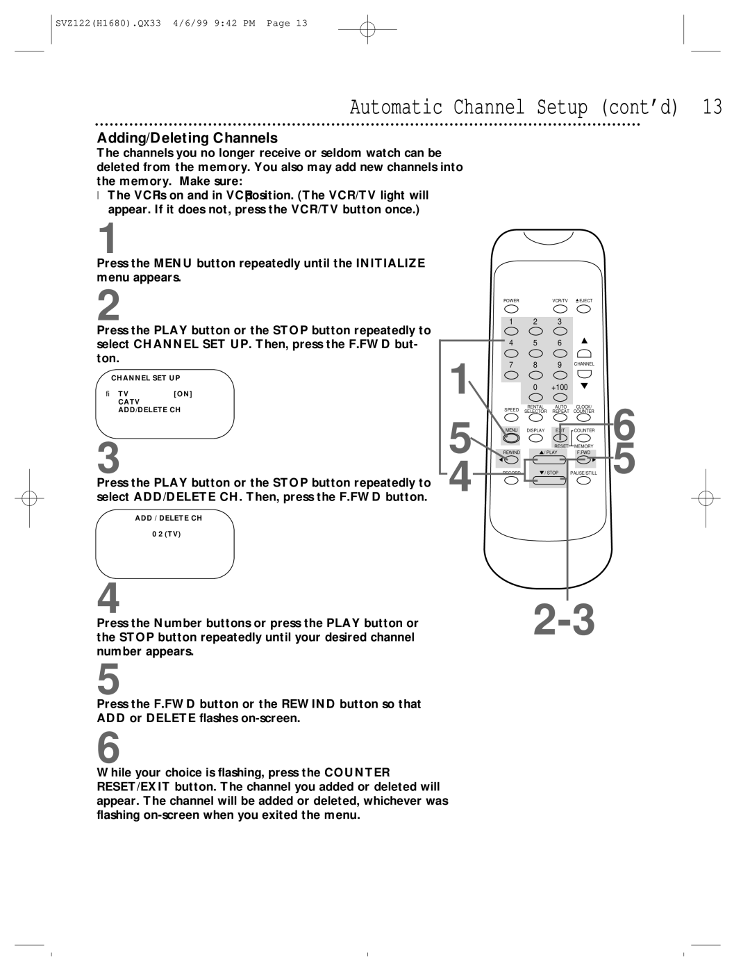 Philips SVZ122 owner manual Automatic Channel Setup cont’d, Adding/Deleting Channels 