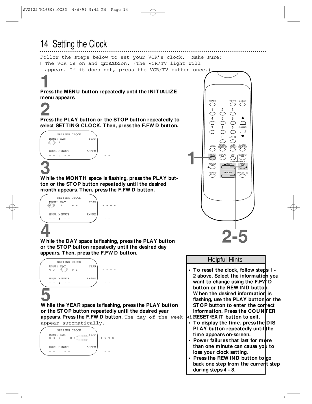 Philips SVZ122 owner manual Setting the Clock, Follow the steps below to set your VCR’s clock. Make sure 