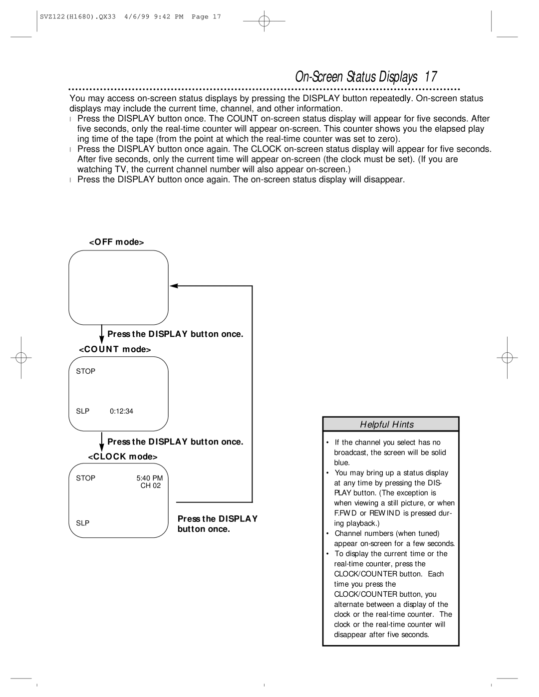 Philips SVZ122 owner manual On-Screen Status Displays, OFF mode Press the Display button once Count mode 